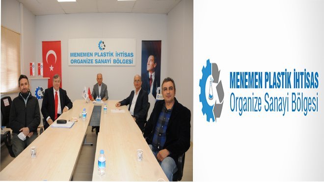 MENEMEN PLASTİK İHTİSAS OSB’DE YENİ DÖNEM BAŞLADI