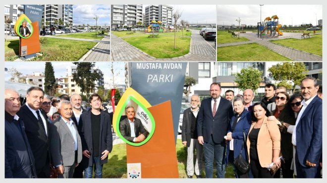 MERHUM BAŞKAN YARDIMCISI MUSTAFA AVDAN'IN İSMİ ÇİĞLİ’DE YAŞAYACAK
