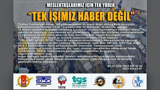 GAZETECİ MESLEKTAŞLARIMIZ İÇİN TEK YÜREK