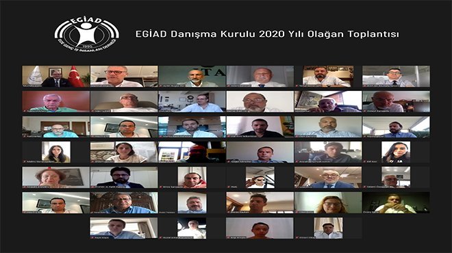 Pandemi Döneminde EGİAD Danışma Kurulu’na İlgi Büyüktü