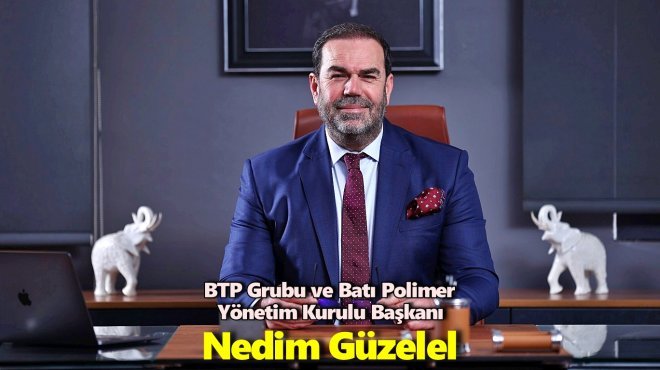 PLASTİK SEKTÖRÜNÜN DUAYENİ NEDİM GÜZELEL, İZTO MECLİS ÜYELİĞİNE ADAY