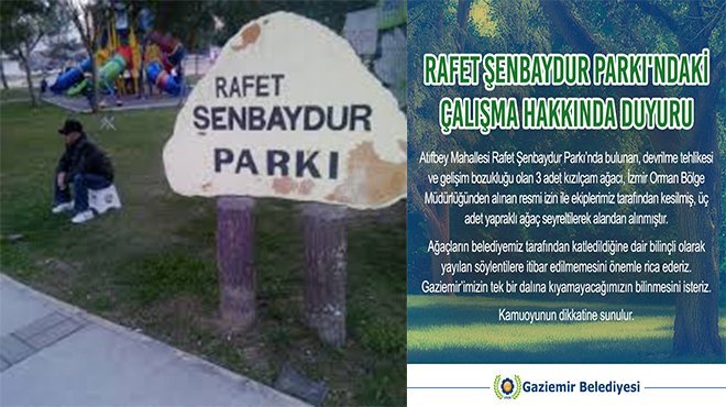 RAFET ŞENBAYDUR PARKI'NDAKİ ÇALIŞMA HAKKINDA DUYURU