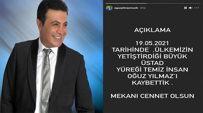 Şarkıcı Oğuz Yılmaz yaşamını yitirdi