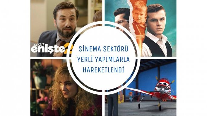 Sinema sektörü yerli yapımlarla hareketlendi