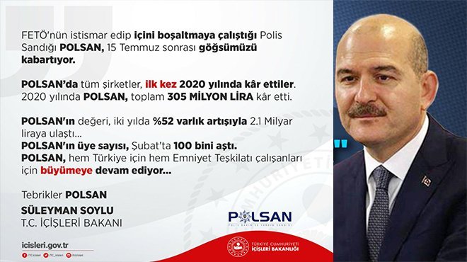 Soylu: POLSAN, 2020'de 305 milyon TL kar etti