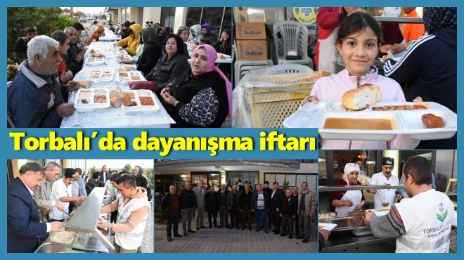 TORBALI BELEDİYESİ DEPREMZEDELERE İFTAR VERDİ