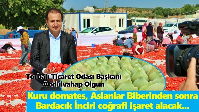 TORBALI’DA 3 ÜRÜNE COĞRAFİ İŞARET