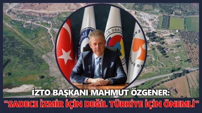 TORBALI KARMA VE MOBİLYA OSB BÜYÜMESİ İÇİN RESMİ SÜREÇ TAMAMLANDI
