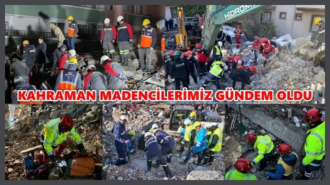 TÜRK HALKI MADENCİLERİ KAHRAMAN İLAN ETTİ
