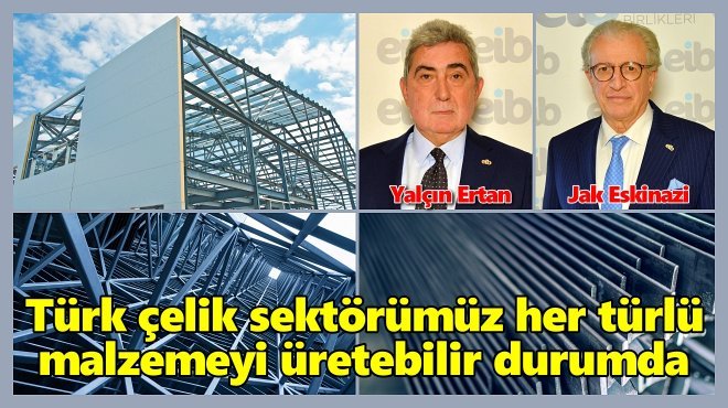 TÜRKİYE KONUT YAPIMINDA ÇELİK KONSTRÜKSİYONA YÖNELMELİ