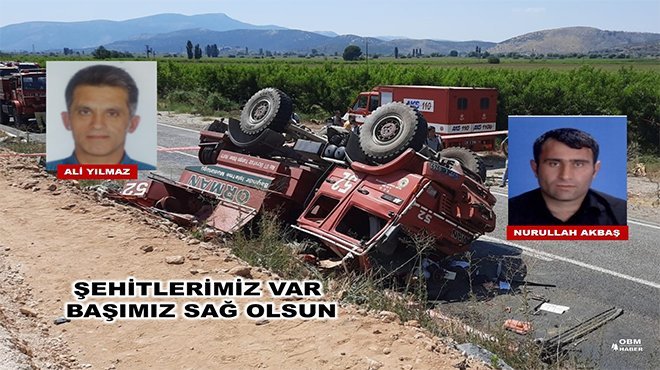 Yangın ihbarına giderken şehit oldular