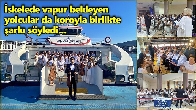 YAZ SEFERLERİ ŞARKILARLA RENKLENDİ