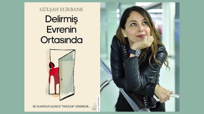 YAZAR GÜLŞAH ELİKBANK’TAN YENİ KİTAP...