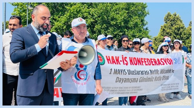 İZMİR HAK-İŞ, 1 MAYIS'I KONAK MEYDANI'NDA KUTLADI...