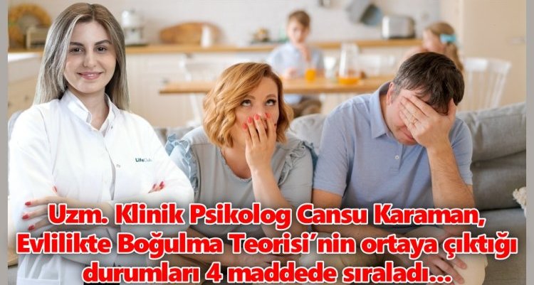 EVLİLİKTE BOĞULMA TEORİSİ...