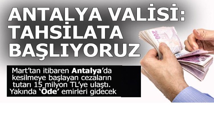 Korona cezalarının tahsilatı başlıyor 