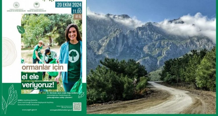 MANİSA’DA ORMANLAR İÇİN EL ELE...