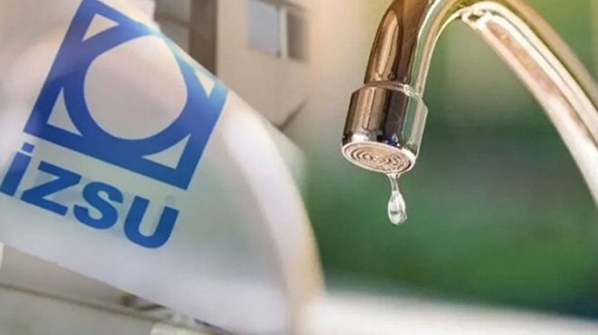  İZSU uyardı! İzmirliler dikkat! 8 saat su yok