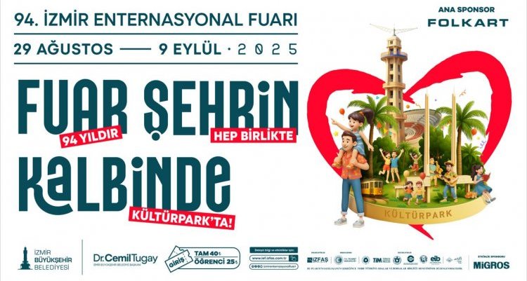 İzmir Enternasyonal Fuarı 94’üncü buluşmaya hazır